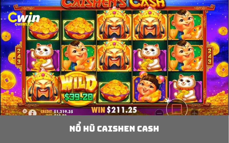 Nổ hũ Caishen Cash